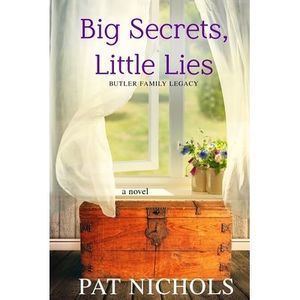 Big Secret, Little Lies -- Pat Nichols
